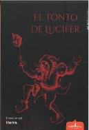 El Tonto De Lucifer