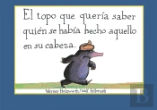 El Topo Que Quería Saber Quién Se Había Hecho Aquello En Su Cabeza