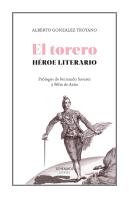 El Torero Heroe Literario
