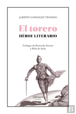 Bertrand.pt - El Torero Heroe Literario