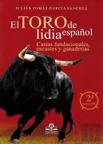 El Toro De Lidia Español: Castas Fundacionales, Encastes Y Y Ganaderías