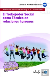 El Trabajador Social Como Técnico En Relaciones Humanas
