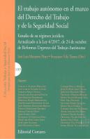 El Trabajo Autónomo En El Marco Del Derecho Del Trabajo Y De La Seguridad Social