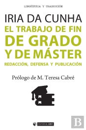 El Trabajo De Fin De Grado Y De Máster