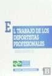 El Trabajo De Los Deportistas Profesionales