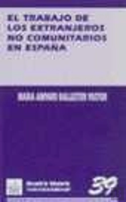 Bertrand.pt - El Trabajo De Los Extranjeros No Comunitarios En España