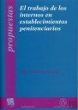 Bertrand.pt - El Trabajo De Los Internos En Establecimientos Penitenciarios