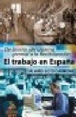 Bertrand.pt - El Trabajo En España (De La Crisisdel Sistema Gremial A La Flexibilizacion)