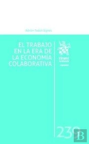 El Trabajo En La Era De La Economía Colaborativa