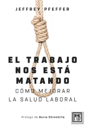 El Trabajo Nos Está Matando