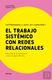 El Trabajo Sistémico Con Redes Relacionales