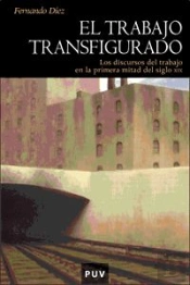 El Trabajo Transfigurado