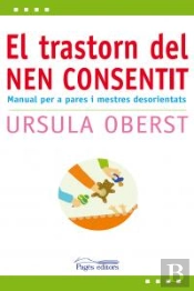 El Trastorn Del Nen Consentit