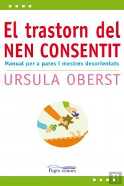 Bertrand.pt - El Trastorn Del Nen Consentit