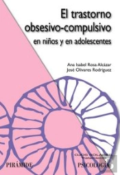 El Trastorno Obsesivo-Compulsivo En Niños Y En Adolescentes