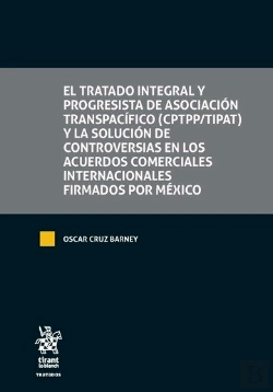 Bertrand.pt - El Tratado Integral Y Progresista De Asociación Transpacífico (Cptpp/Tipat) Y La Solución De Controv