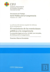 El Tratamiento De Las Restricciones Públicas A La Competencia