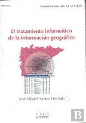 El Tratamiento Informático De La Información Geográfica