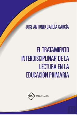Bertrand.pt - El Tratamiento Interdisciplinar De La Lectura En La Educacion Primaria