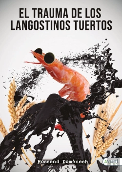 Bertrand.pt - El Trauma De Los Langostinos Tuertos