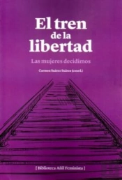 El Tren De La Libertad