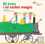 El Tren I El Xiulet Màgic