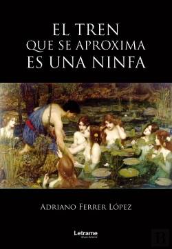 Bertrand.pt - El Tren Que Se Aproxima Es Una Ninfa