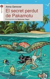 El Tresor Perdut De Pakamotu