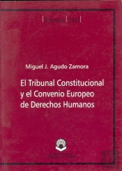 El Tribunal Constitucional Y El Convenio Europeo De Derechos Humanos