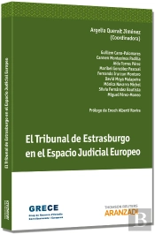 El Tribunal De Estrasburgo En El Espacio Judicial Europeo