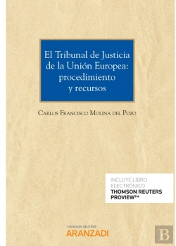Bertrand.pt - El Tribunal De Justicia De La Unión Europea: Procedimiento Y Recursos (Papel + E-Book)
