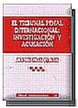 Bertrand.pt - El Tribunal Penal Internacional: Investigación Y Acusación