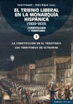El Trienio Liberal En La Monarquia Hispanica (1820-1823). Vo