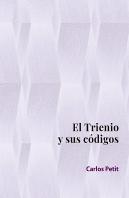 El Trienio Y Sus Codigos