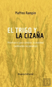 El Trigo Y La Cizaña