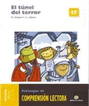 El Túnel Del Terror. Cuaderno De Comprensión Lectora 17