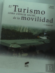 El Turismo Como Ciencia Social De La Movilidad