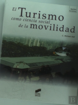 Bertrand.pt - El Turismo Como Ciencia Social De La Movilidad