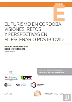 Bertrand.pt - El Turismo En Cordoba Visiones Retos Y Perspectivas En El Es