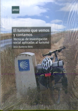 Bertrand.pt - El Turismo Que Vemos Y Contamos. Técnicas De Investigación Social Aplicadas Al Turismo