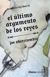 El Último Argumento De Los Reyes