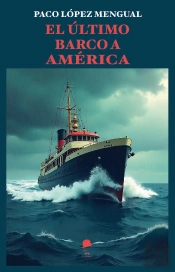 El Ultimo Barco A America