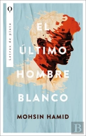 El Ultimo Hombre Blanco