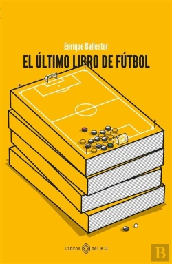 Bertrand.pt - El Último Libro De Fútbol