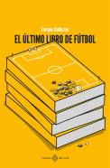 El Ultimo Libros De Futbol