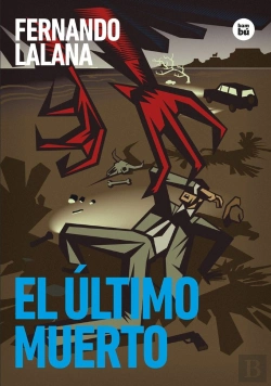 Bertrand.pt - El Ultimo Muerto