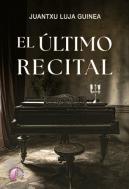 El Ultimo Recital