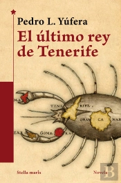 El Último Rey De Tenerife