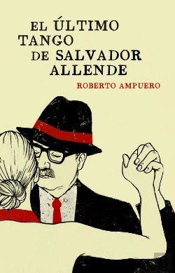 Bertrand.pt - El Último Tango De Salvador Allende