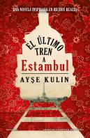 El Ultimo Tren A Estambul